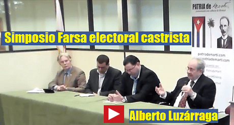 Alberto Luzárraga - Simposio Farsa electoral castrista