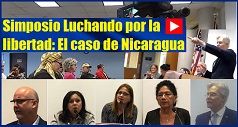 Videos del Simposio Luchando por la libertad: El caso de Nicaragua