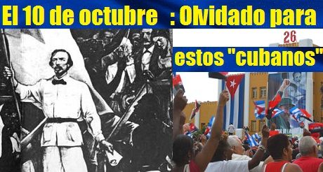 10 de octubre olvidado por estos cubanos