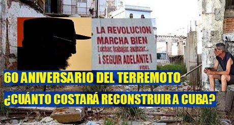 60 Aniversario del terremoto castrista