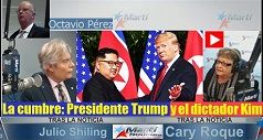 Cumbre entre el presidente Trump y el dictador Kim Jong-un