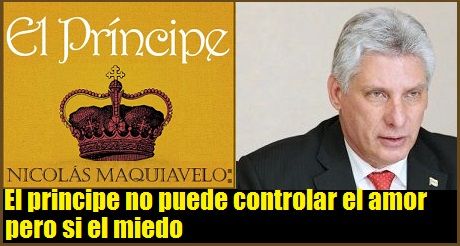 Díaz-Canel Controlará el miedo