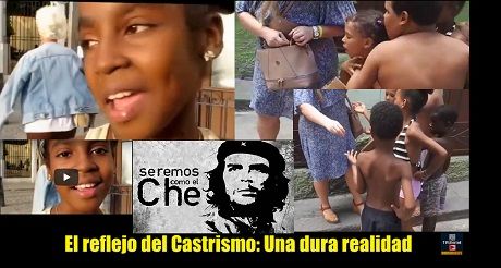 El reflejo del Castrismo Una dura realidad
