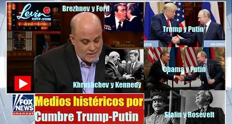 Los medios histéricos por Cumbre Trump-Putin