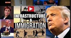 Trump y la infraestructura e inmigración ilegal