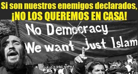 los enemigos declarados no los queremos en casa