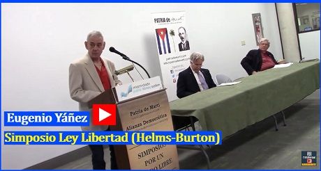 Eugenio Yanes Simposio Ley Libertad Helms Burton