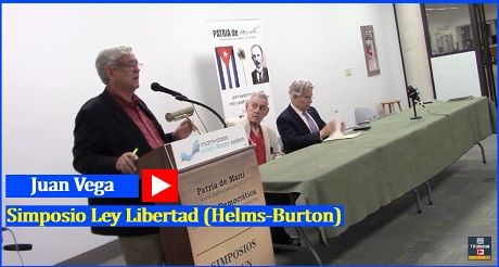 Juan Vega Simposio Ley Libertad Helms Burton