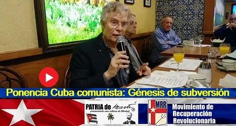 Ponencia Cuba comunista: Génesis de subversión