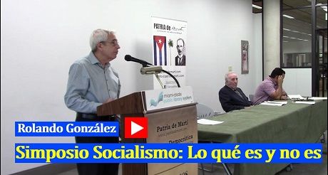 Rolando Gonzalez Simposio Socialismo Lo que es y no es