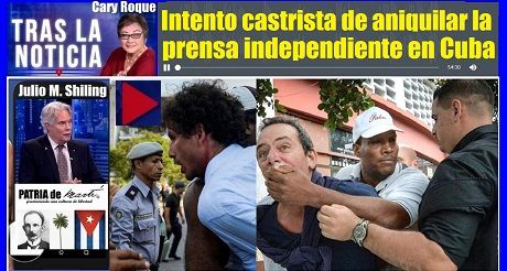 Intento castrista de aniquilar la prensa independiente en Cuba