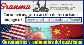 El Coronavirus y las calumnias del castrismo I 