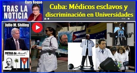 Cuba: Médicos esclavos y discriminación en Universidades