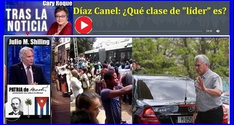 Díaz Canel: ¿Qué clase de líder es?