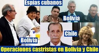 Operaciones castristas en Bolivia y Chile descubiertas
