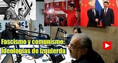 Fascismo y comunismo ideologias de izquierda 238x127