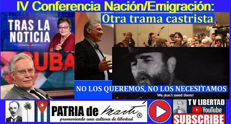 IV Conferencia Nación/Emigración: Otra trama castrista