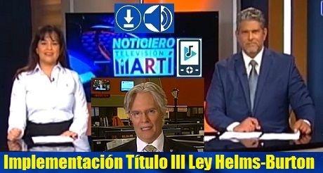 Implementación Título III Ley Helms-Burton Audio