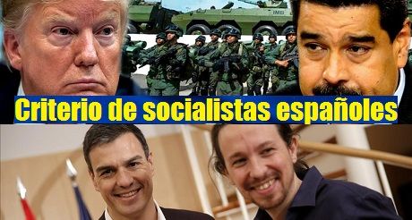 Intervencion militar en Venezuela Criterio socialistas espanoles