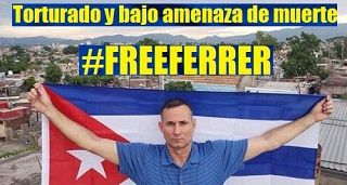 José Daniel Ferrer: Torturado y bajo amenaza de muerte
