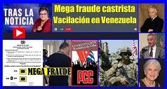 Mega fraude castrista vacilacion en Venezuela 238x127