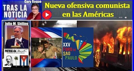 Nueva ofensiva comunista en las Américas