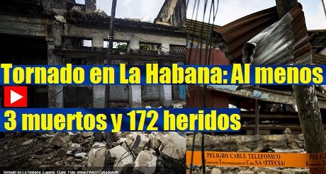Tornado en La Habana 3 muertos 172 heridos
