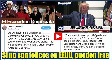 Trump Si no son felices en EEUU pueden irse