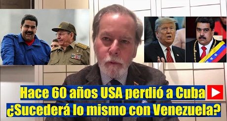 USA perdió a Cuba Sucederá lo mismo con Venezuela