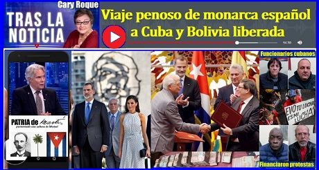 Viaje penoso de monarca español a Cuba y Bolivia liberada