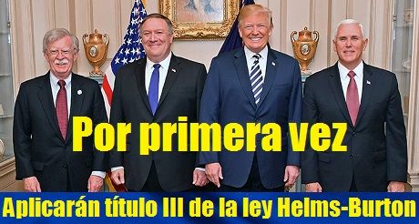 aplicaran titulo III de la Ley Helms Burton