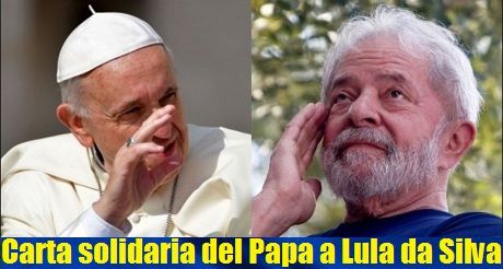 carta solidaria del Papa a Lula da Silva