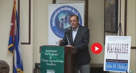 Carlos A Montaner - Presentación del Libro «Dictadura​s y sus Paradigmas​» de Julio M. Shiling