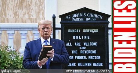 Biden lies Trump ST John Church