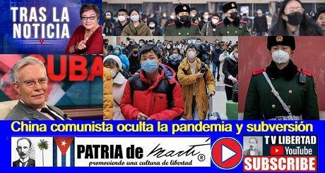 China comunista oculta la pandemia y subversión