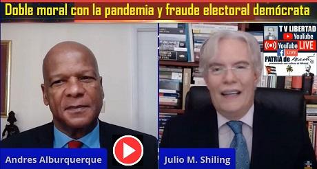 Doble moral con la pandemia y fraude electoral democrata