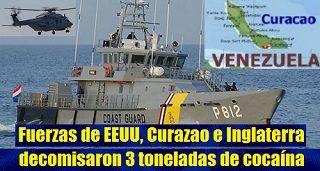 Fuerzas de EEUU, Curazao e Inglaterra decomisaron 3 toneladas de cocaína frente a costas de Venezuela
