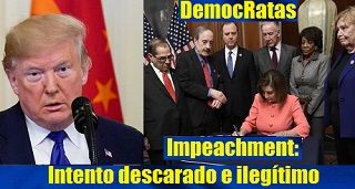 Impeachment: Intento descarado e ilegítimo de los demócratas