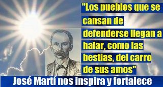 José Martí nos inspira y fortalece