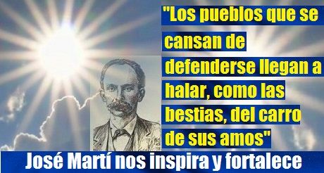 José Martí nos inspira y fortalece
