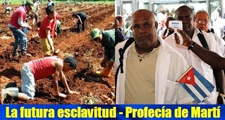 La futura esclavitud - Profecía de Martí
