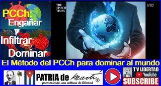 El Método del PCCh para dominar al mundo