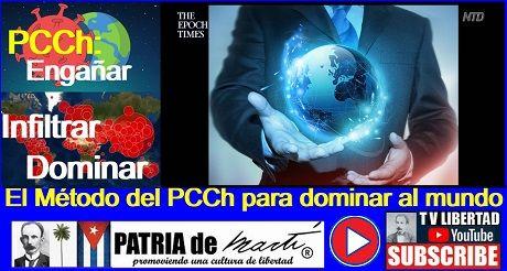 El Método del PCCh para dominar al mundo