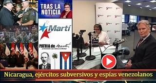 Nicaragua, ejércitos subversivos y espías venezolanos