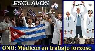 ONU: Médicos cubanos son sometidos a trabajo forzoso