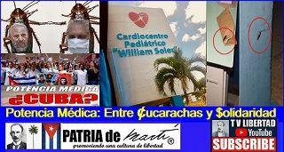 Potencia Médica Entre Cucarachas y Solidaridad en Cuba