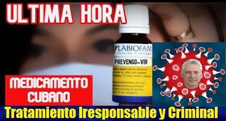 Irresponsable y criminal tratamiento del Covid-19 promovido por Cuba