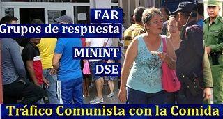 Criminal Tráfico Comunista con la Comida en Crisis Humanitaria