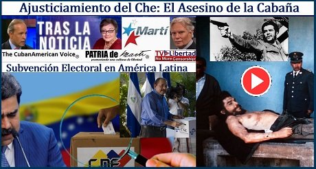 Ajusticiamiento del Che: Asesino de la Cabana y Subvencion Electoral America Latina