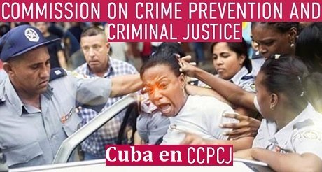 Castrismo en comision penal de la ONU